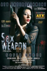 Sex Weapon (2011) XXX Movie Download