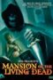Mansion of the Living Dead (1982)