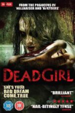 Deadgirl (2008)