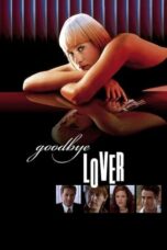 Goodbye Lover (1998)