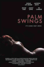 Palm Swings (2017)