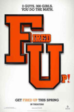 Fired Up! (2009)