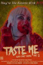 Taste Me: Death-scort Service Part 3 (2018)