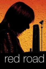 Red Road (2007)