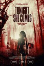 Tonight She Comes (2018)