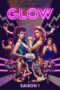 GLOW: Season 1 (2017)