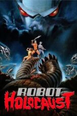 Robot Holocaust (1986)