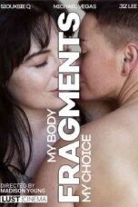 Fragments: My Body My Choice (2020)
