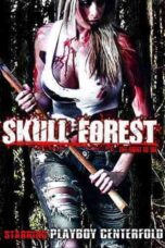 Skull Forest (2012)