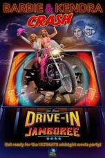 Barbie & Kendra Crash Joe Bob's Drive-in Jamboree! (2024)