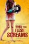 When Your Flesh Screams (2015)