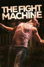 The Fight Machine (2022)