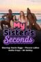 My Sister's Seconds (2024)