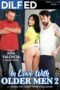 In Love With Older Men 2 (2025)