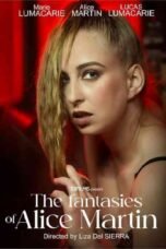 The Fantasies of Alice Martin (2025)