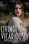 Living Vicariously (2021)