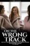 On The Wrong Track (2025)