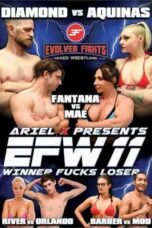 EFW11- Winner Fucks Loser (2021)