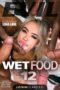 Wet Food 12 (2025)