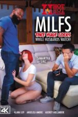 MILFs Take Huge Cocks While Husbands Watch (2025)
