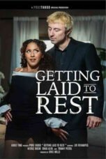 Getting Laid to Rest (2026)